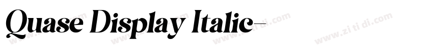 Quase Display Italic字体转换